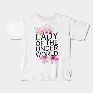 Lady of the Underworld Kids T-Shirt